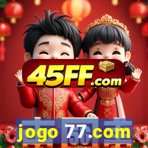 jogo 77.com